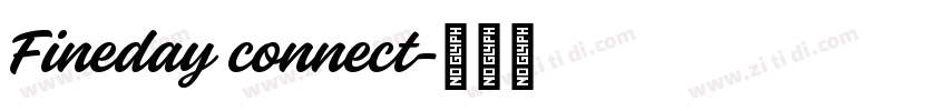 Fineday connect字体转换